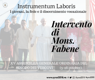 Presentazione dell'Instrumentum Laboris per il Sinodo sui giovani. Intervento di Mons. Fabene, Sotto Segretario del Sinodo dei Vescovi